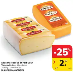 Carrefour Kaas Maredsous of Port-Salut aanbieding