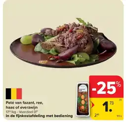 Carrefour Paté van fazant, ree, haas of everzwijn aanbieding