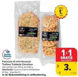 Carrefour Focaccia of mini-focaccia Traiteur Trattoria Carrefour aanbieding