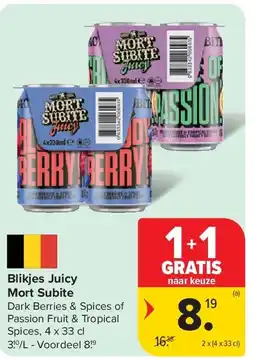 Carrefour Blikjes Juicy Mort Subite aanbieding