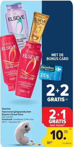 Carrefour Gamma haarverzorgingsproducten Elseve L’Oréal Paris aanbieding