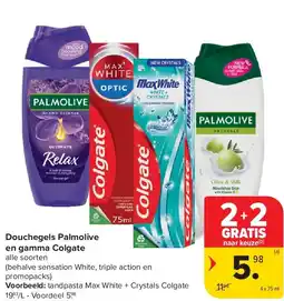 Carrefour Douchegels Palmolive en gamma Colgate aanbieding