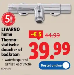 Lidl LIVARNO home Thermo- statische douche-of badkraan aanbieding