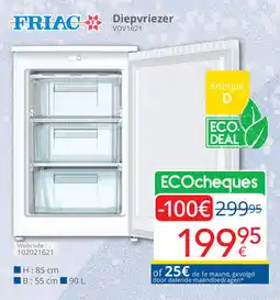 Eldi Friac diepvriezer VDV1621 aanbieding