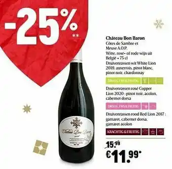 Delhaize Château bon baron côtes de sambre et meuse a.o.p. witte rosé- of rode wijn uit belgië aanbieding