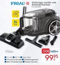 Eldi Friac Stofzuiger zonder zak Animal/Parket SLS 8300NBS aanbieding