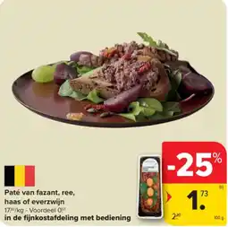 Carrefour Market Paté van fazant, ree, haas of everzwijn aanbieding