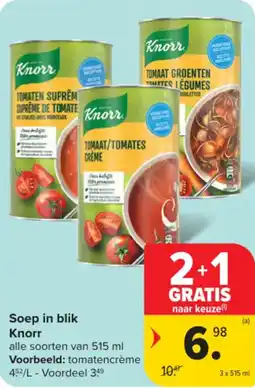 Carrefour Market Soep in blik Knorr aanbieding