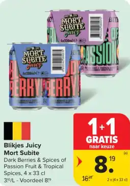 Carrefour Market Blikjes Juicy Mort Subite aanbieding