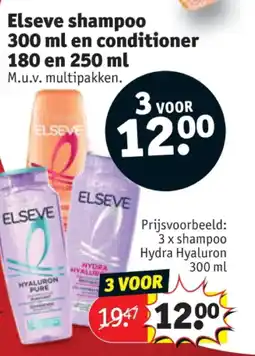 Kruidvat Elseve shampoo 300 ml en conditioner 180 en 250 ml aanbieding