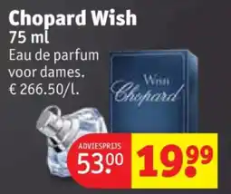 Kruidvat Chopard Wish aanbieding
