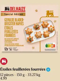 Delhaize Étoiles feuilletées fourrées aanbieding