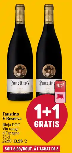 Delhaize Faustino V Reserva Rioja DOC Vin rouge d'Espagne aanbieding