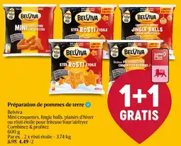 Delhaize Belviva Préparation de pommes de terre aanbieding
