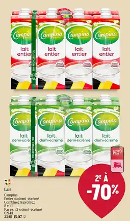 Delhaize Campina Entier ou demi-écrémé Lait aanbieding