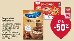 Delhaize Préparation pour dessert Dr. Oetker ou Imperial aanbieding