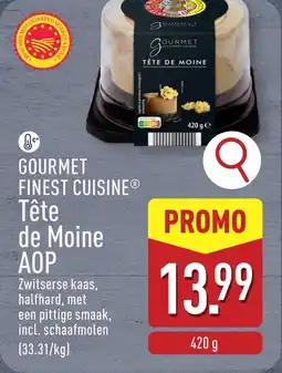 ALDI Gourmet finest cuisine tête de moine AOP aanbieding