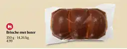 Delhaize Brioche met boter aanbieding