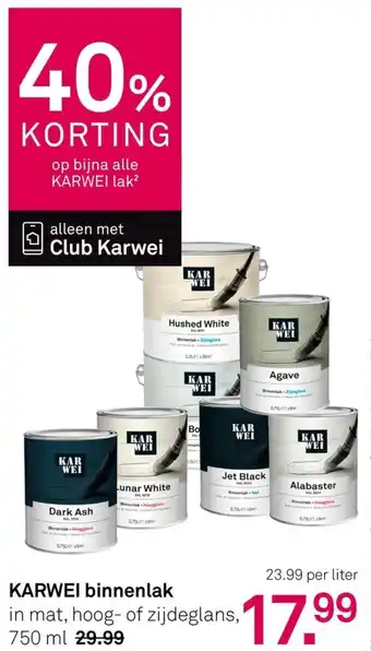 Karwei Karwei binnenlak aanbieding