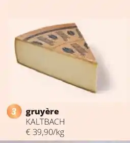 Spar gruyère KALTBACH aanbieding