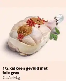 Spar 1/2 kalkoen gevuld met foie gras aanbieding
