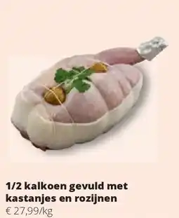 Spar 1/2 kalkoen gevuld met kastanjes en rozijnen aanbieding