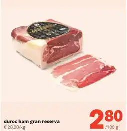 Spar duroc ham gran reserva aanbieding