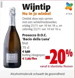 Colruyt Prosecco D.O.C. 'Bacio della Luna' aanbieding
