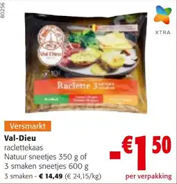 Colruyt Val-Dieu raclettekaas aanbieding