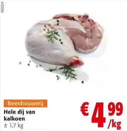 Colruyt Hele dij van kalkoen aanbieding