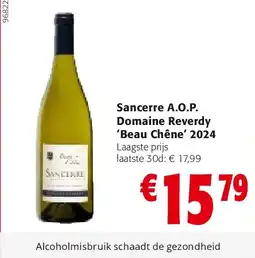 Colruyt Sancerre A.O.P. Domaine Reverdy ‘Beau Chêne’ 2024 aanbieding