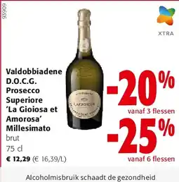 Colruyt Valdobbiadene D.O.C.G. Prosecco Superiore ‘La Gioiosa et Amorosa’ Millesimato aanbieding
