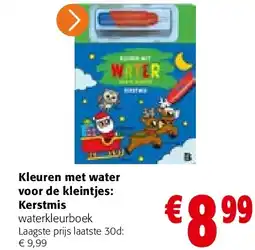 Colruyt Kleuren met water voor de kleintjes: Kerstmis aanbieding