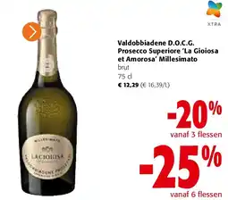 Colruyt Valdobbiadene D.O.C.G. Prosecco Superiore ‘La Gioiosa et Amorosa’ Millesimato aanbieding