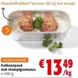 Colruyt Kalkoenpavé met champignonsaus aanbieding