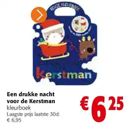 Colruyt Een drukke nacht voor de Kerstman aanbieding