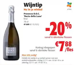 Colruyt Prosecco D.O.C. Bacio della Luna brut aanbieding