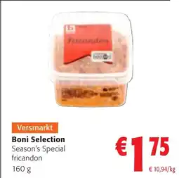 Colruyt Boni Selection Season's Special fricandon aanbieding