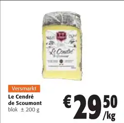 Colruyt Versmarkt Le Cendré de Scoumont blok aanbieding