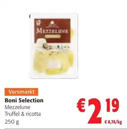 Colruyt Boni Selection Mezzelune Truffel & ricotta aanbieding