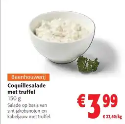 Colruyt Coquillesalade met truffel aanbieding