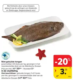 Carrefour Niet-gekuiste tongen aanbieding