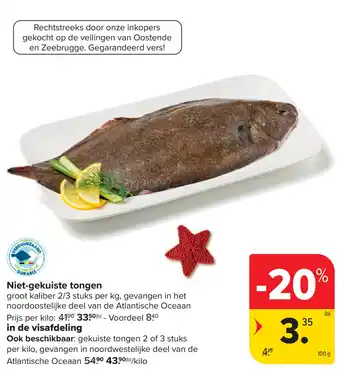 Carrefour Niet-gekuiste tongen aanbieding