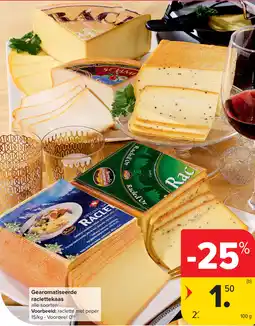 Carrefour Gearomatiseerde raclettekaas aanbieding