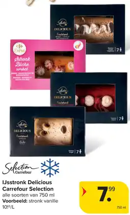 Carrefour IJsstronk Delicious Carrefour Selection aanbieding