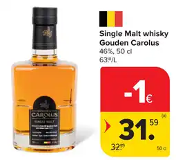 Carrefour Single Malt whisky Gouden Carolus aanbieding