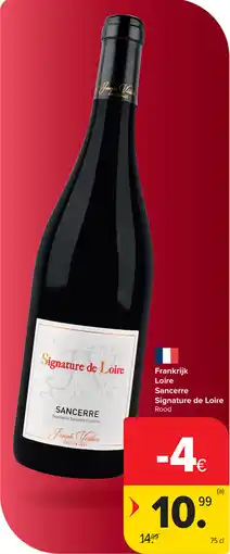 Carrefour Frankrijk Loire Sancerre Signature de Loire aanbieding