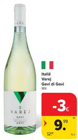 Carrefour Italië Varej Gavi di Gavi aanbieding