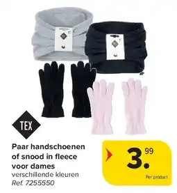 Carrefour Paar handschoenen of snood in fl eece voor dames aanbieding