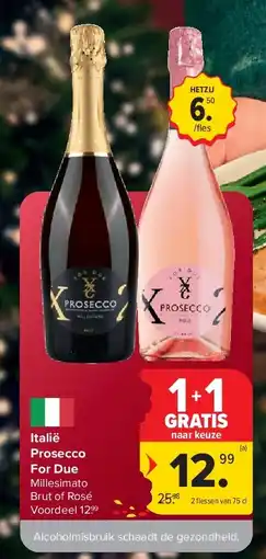 Carrefour Italië Prosecco For Due aanbieding